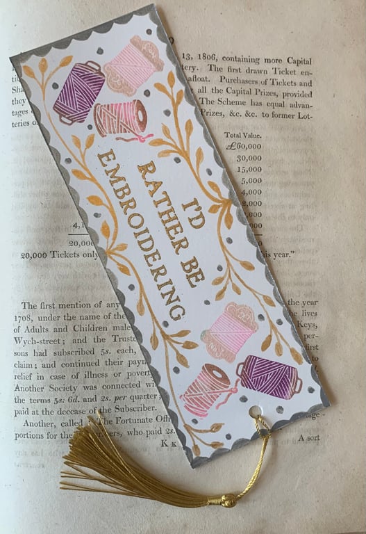 I'd Rather Be Embroidering Handmade Bookmark