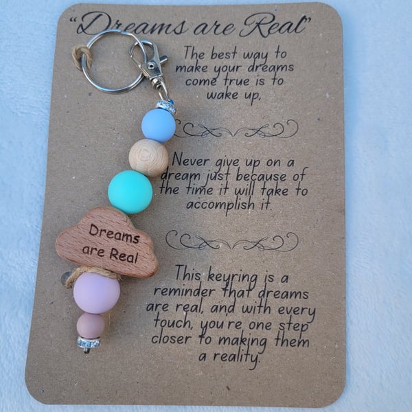 Dreams Are Real Keychain Wooden Silicon Keyring accessory Inspirational Gift