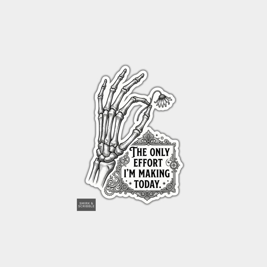 Funny Vinyl Sticker For Adults - Effort - Folksy