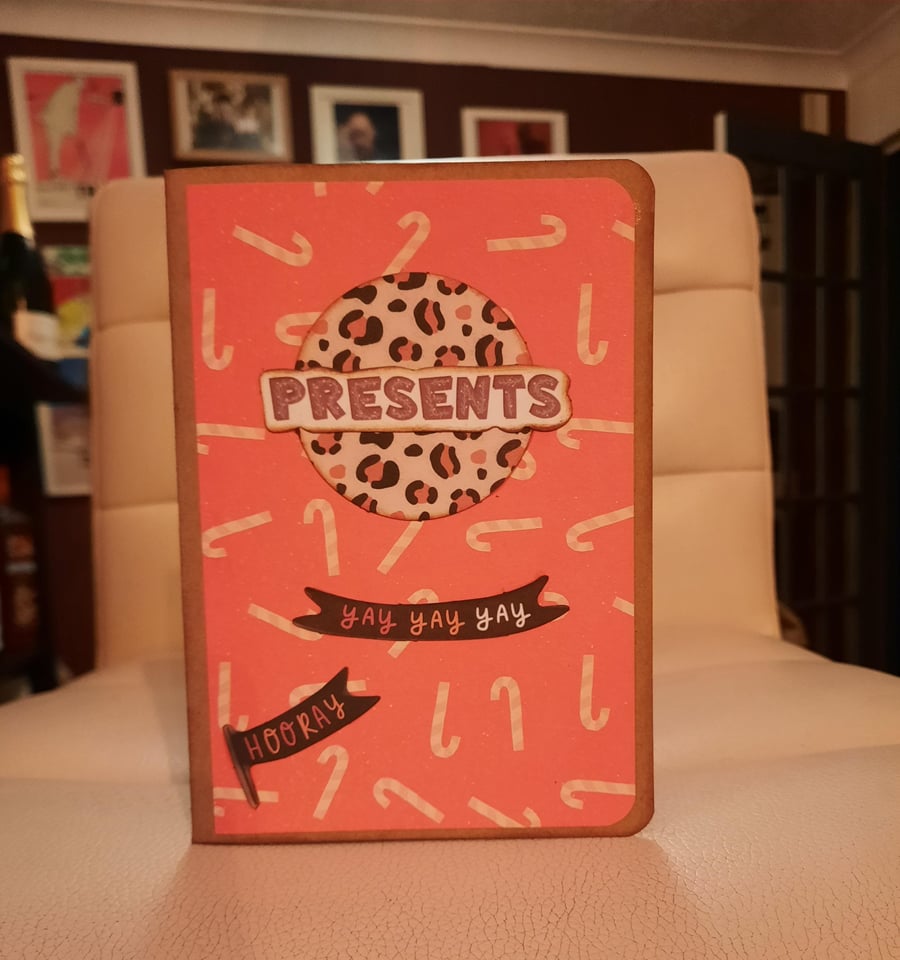 Presents, presents.....yay Christmas Card