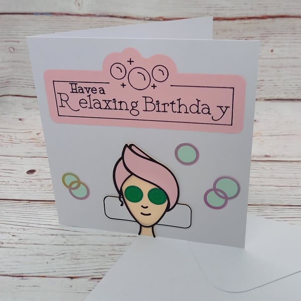 Handmade Spa Birthday Card, Have a Relaxing Birthday