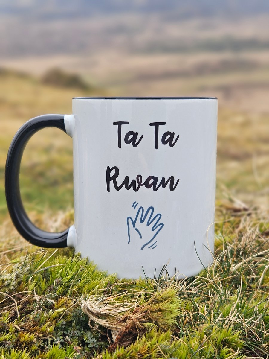Welsh Mug funny, Mwg Cymraeg, Ta Ta Rwan, Welsh Humour