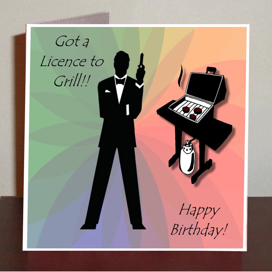 Licence to Grill James Bond themed male birthday card