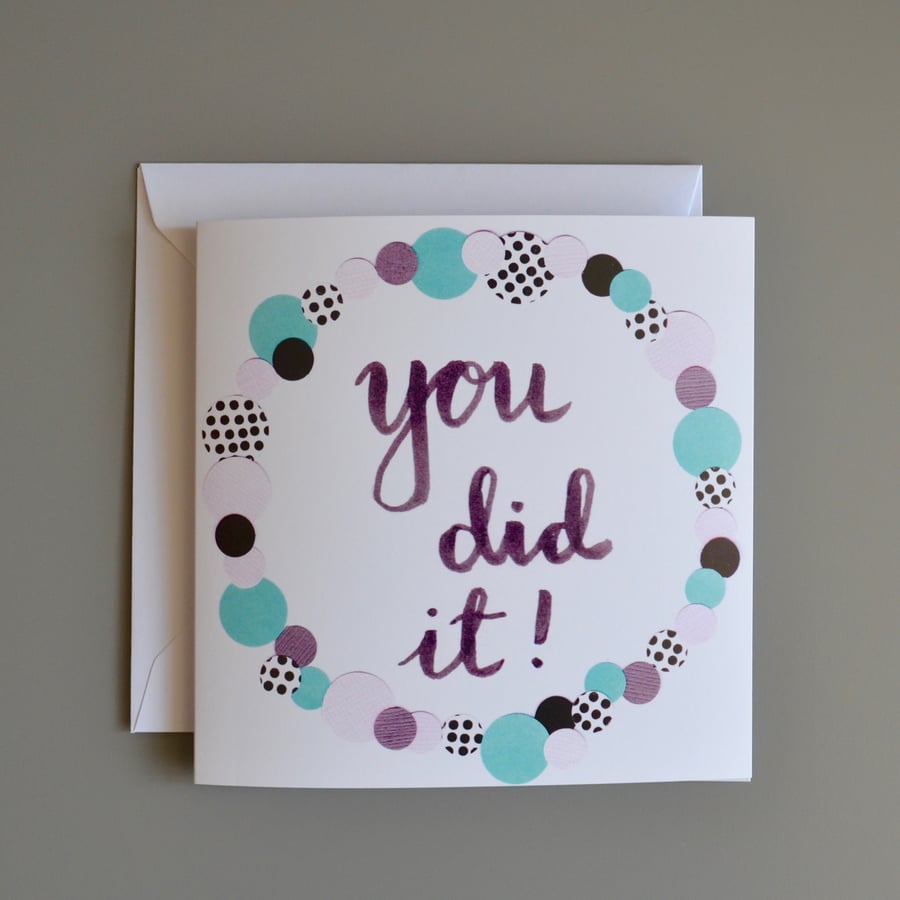 You Did It congratulations card