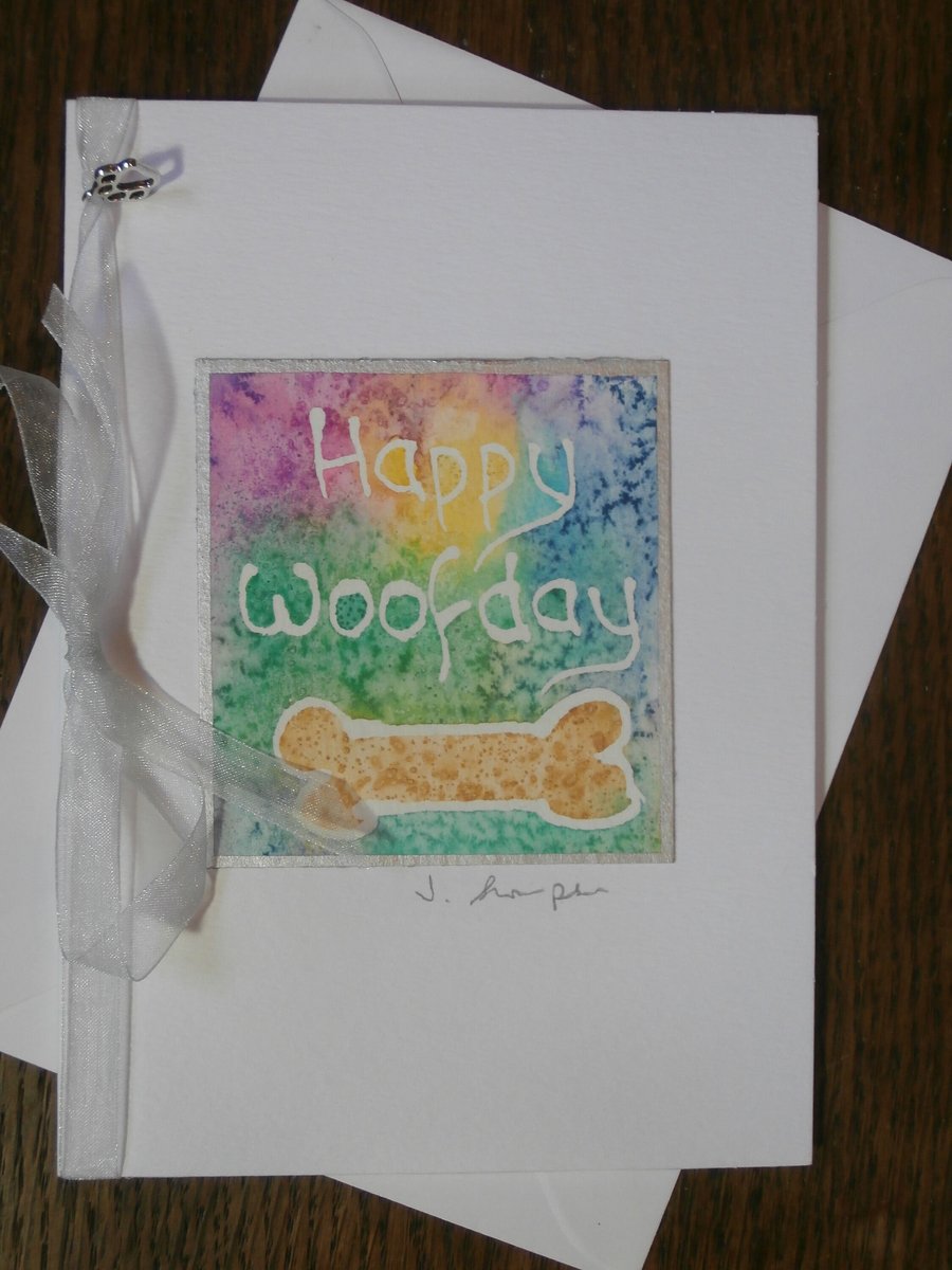 Hand painted watercolour card. Birthday card for the dog, Happy Woofday. 