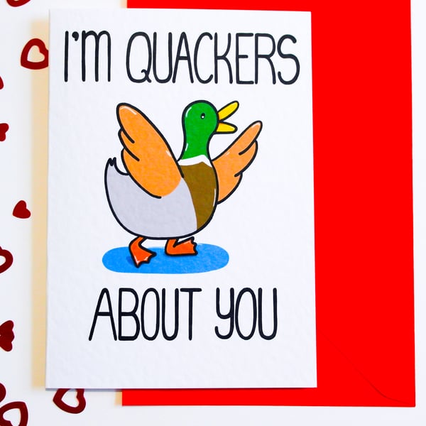 I'm Quackers About You, Cute Duck Valentines, Anniversary Card, Birthday Card