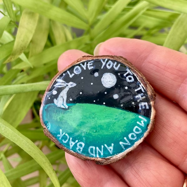 Moon Gazing Hare Brooch Painted Wood Slice Love You To The Moon & Back