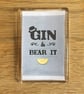 Gin and Bear It Magnet - Image 1