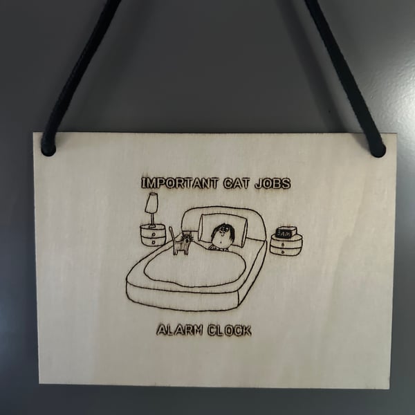 Cat Jobs Laser Etched Sign: Alarm Clock