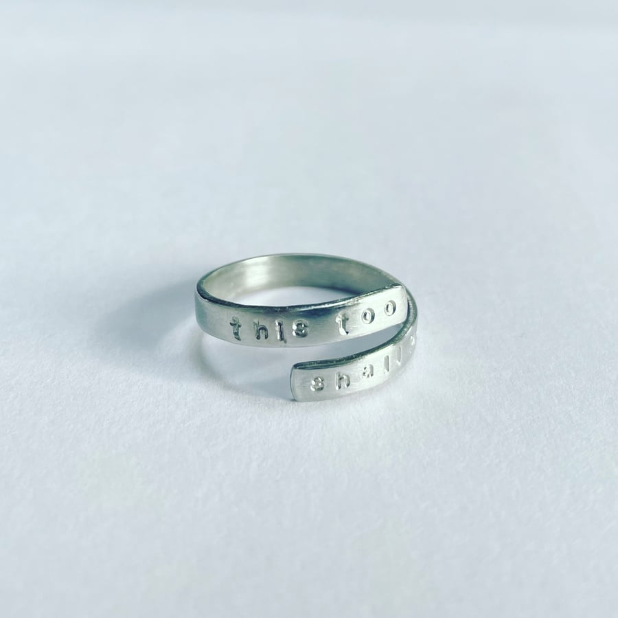 ‘This too shall pass’ stamped wrap ring