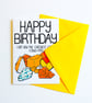 Happy Birthday I Got You The Cheesiest Card I Could Find Birthday Card - Image 5