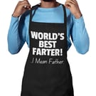 Dad Fathers Day BBQ Kitchen Apron Worlds Best Farter I Mean Father Apron