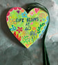 Life begins at 40 hand painted heart