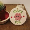 Ceramic Thank You decoration with flower button