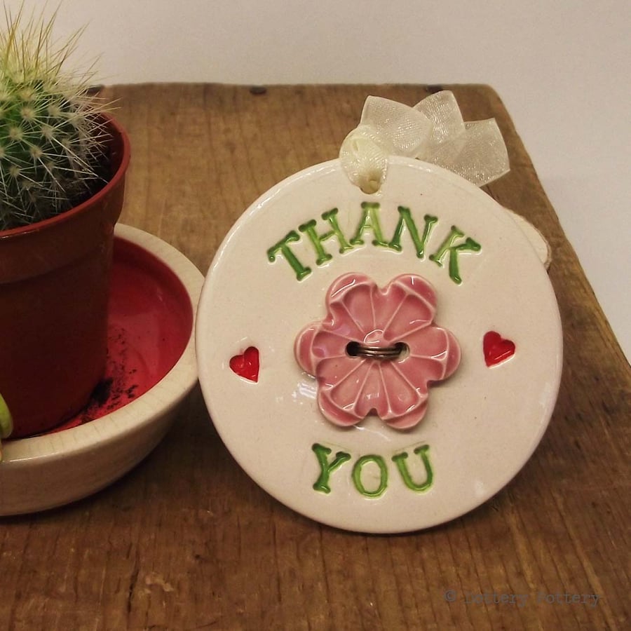 Ceramic Thank You decoration with flower button