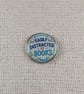 Easily Distracted by Books - Book Lover Themed Pin - Large Resin Topped Pin