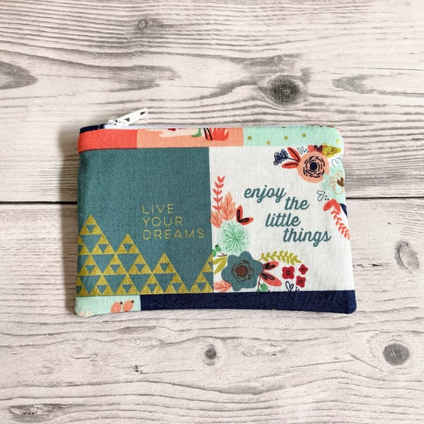 Live your dreams & Enjoy the little things zipped cotton fabric coin purse.