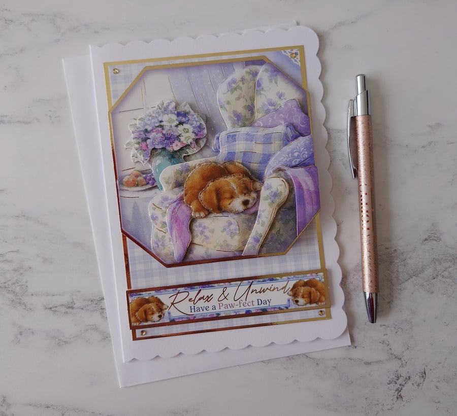 Relax and Unwind Have a Paw-fect Day 3D Luxury Handmade Card