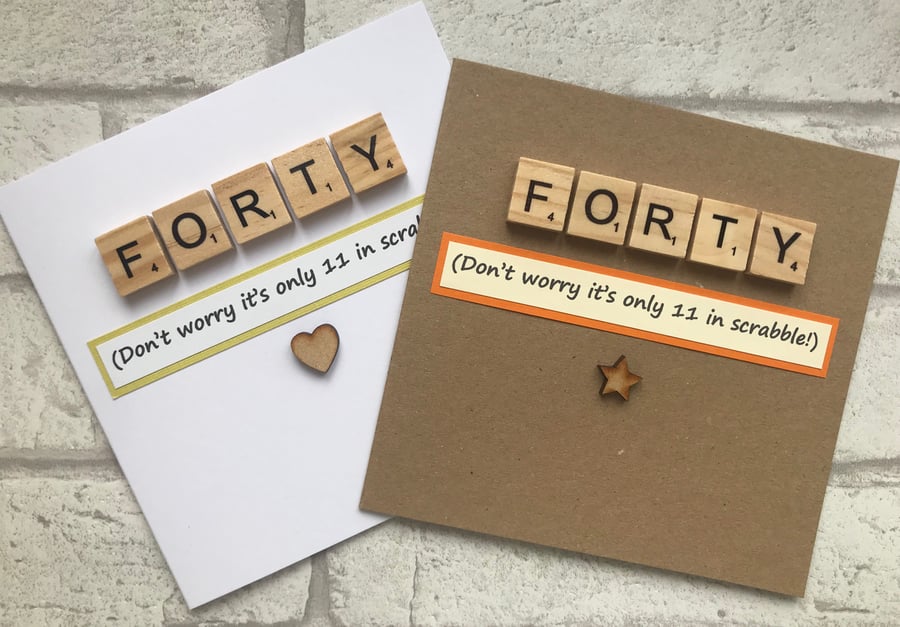 Personalised Handmade 40th, forty, fortieth, 40 Scrabble Birthday Card 