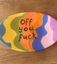 Off you fuck plate - Image 1