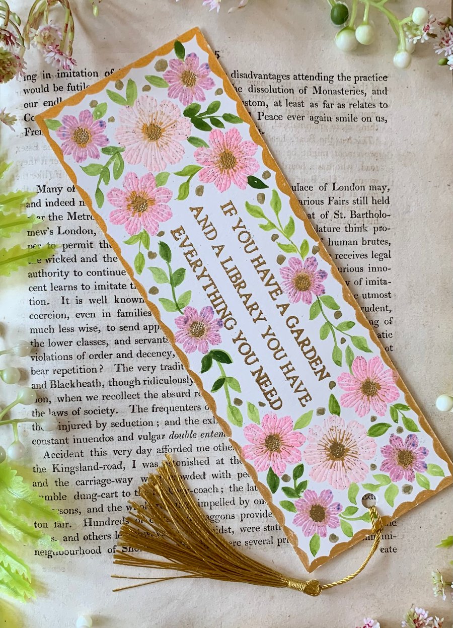 If You Have a Garden and a Library Handmade Bookmark