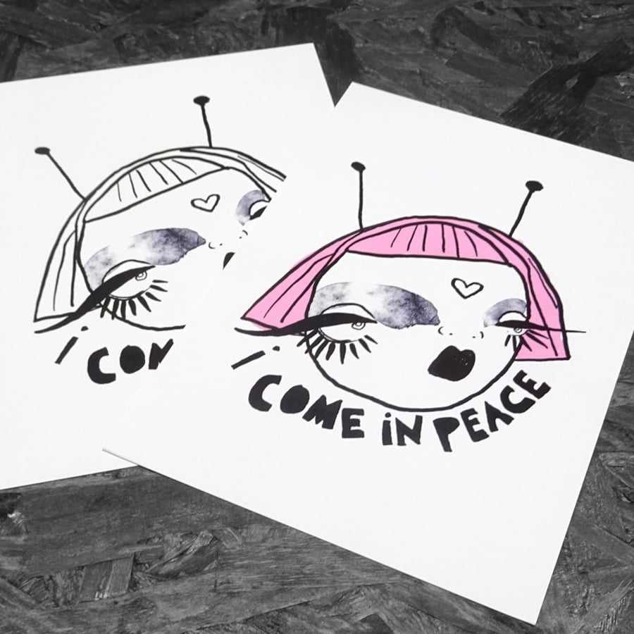 'I come in Peace' Small Poster Print