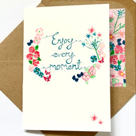 Enjoy every moment birthday card