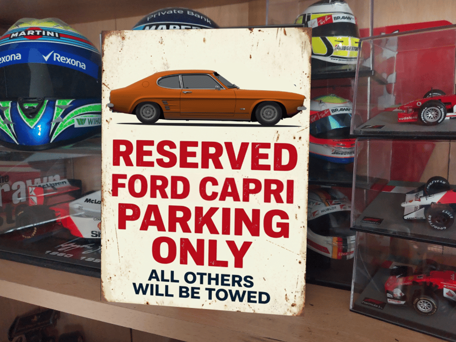 Ford Capri Reserved Parking Metal Sign Garage Gift Wall Decor