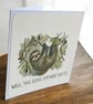The Solidarity Sloth "Thinking of You Card". Well This Sucks Sloth Support Card  - Image 4