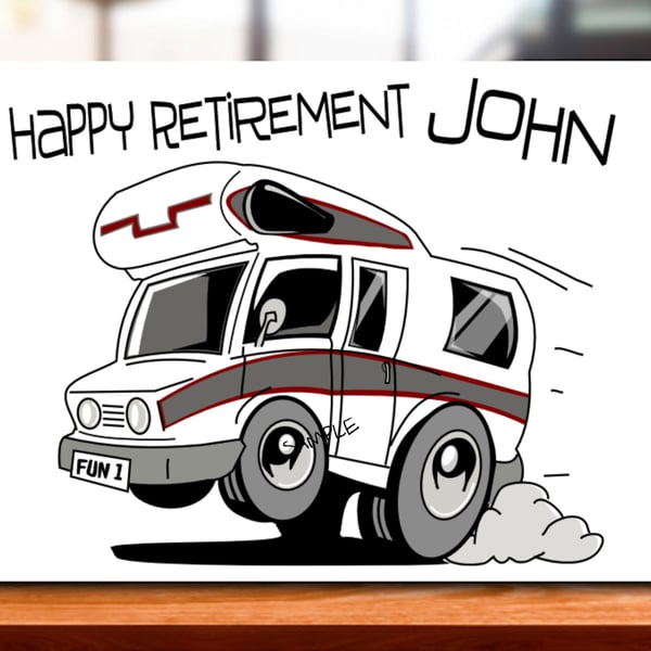 Personalised Motorhome Retirement Card, dad, mum, sister, brother, son, gran, gr
