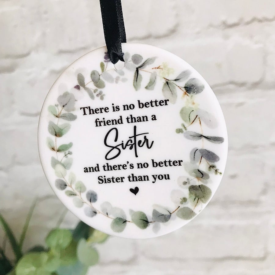No better friend than a sister, gift for sister birthday, sister from sister, 
