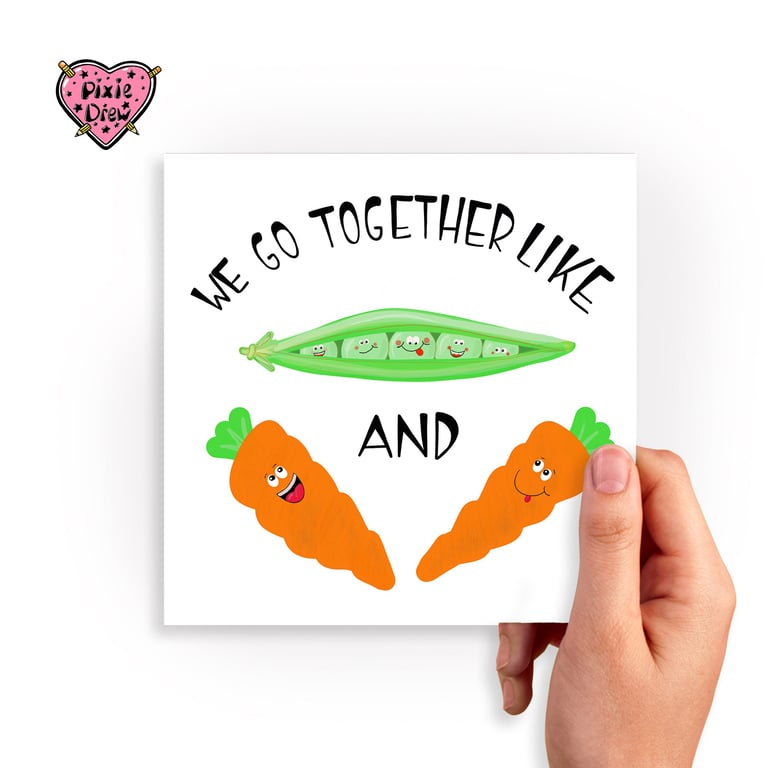 We Go Together Like Peas and Carrots Card – Hand Drawn Cute Food Pun Card
