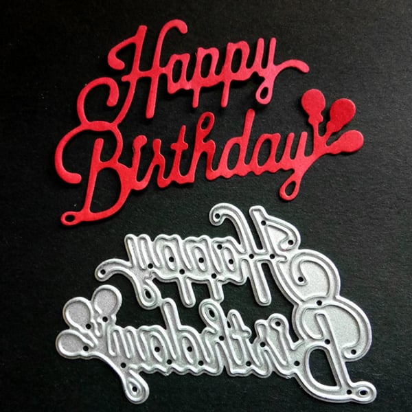 NEW 'Happy Birthday' Sentiment Craft Cutting Die