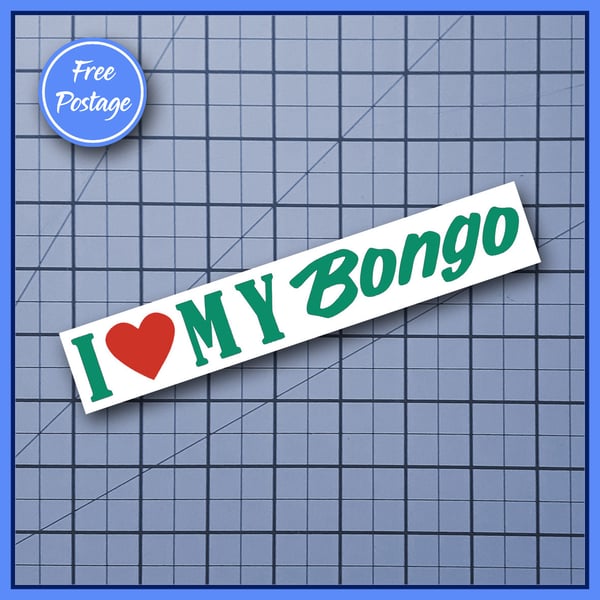 I Love My Bongo, Bumper Vinyl Decal