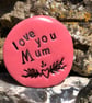 Love You Mum Pocket Pebble great for Mother’s Day - Image 7