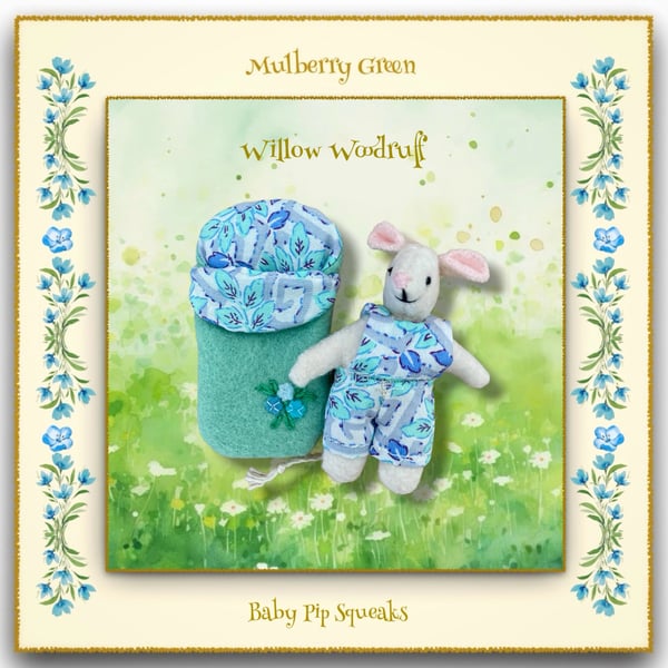 Willow Woodruff - A Baby Pip Squeak in a Sleeping Bag