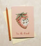 Sam the strawberry greeting note card. A6. Card for any occasion 
