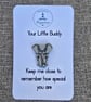 Handmade elephant buddy pin badge - Gift for yourself or a loved one