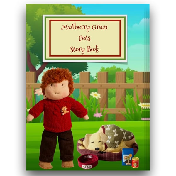 The Mulberry Green Pets Story Book