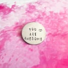 You Are Awesome Pocket Token, Proud Of You Keepsake