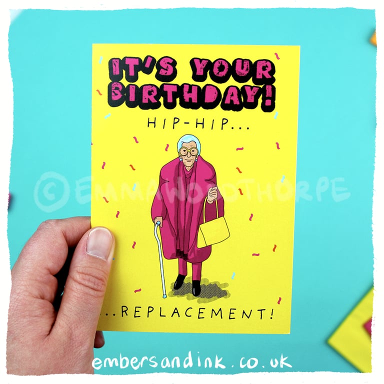 'Hip-Hip...Replacement!' Birthday Card