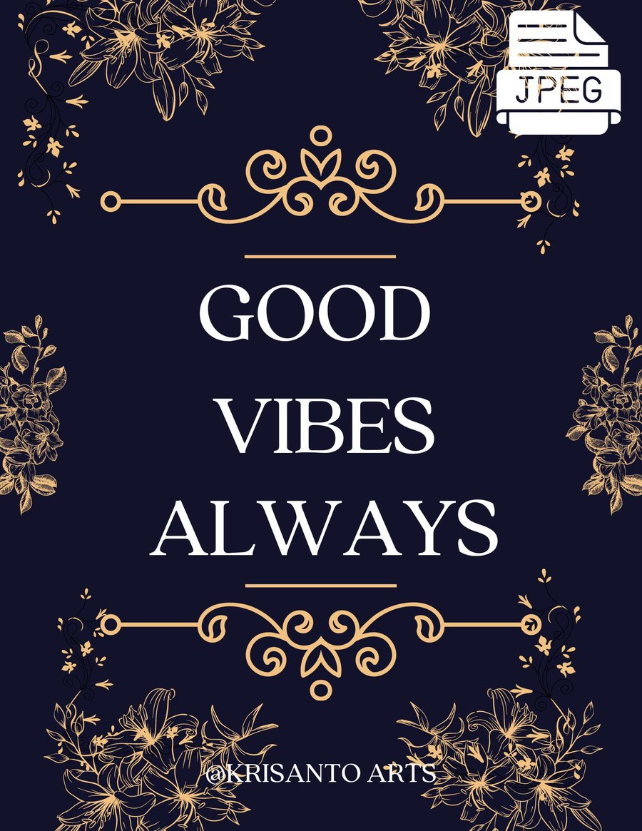 Good Vibes Always DIGITAL DOWNLOAD
