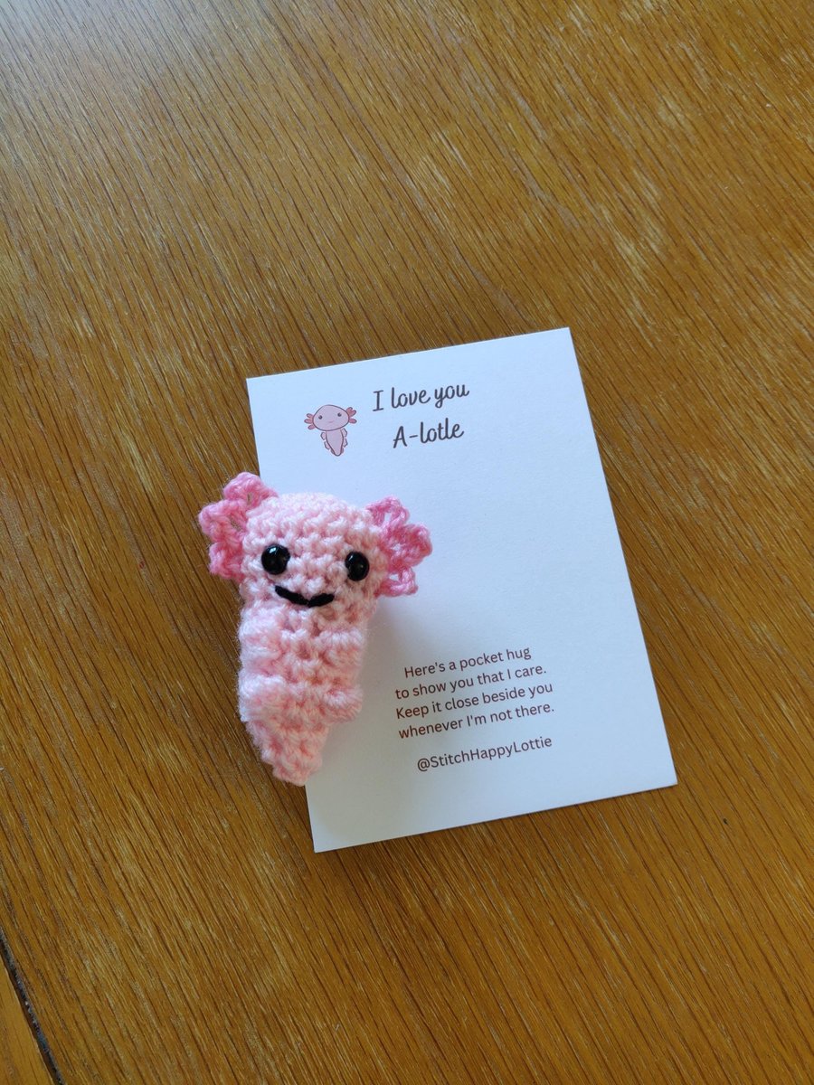 I Love you Alotle, Pocket Hug Token, Positive Gift Card, Crochet Axolotl, Mini A