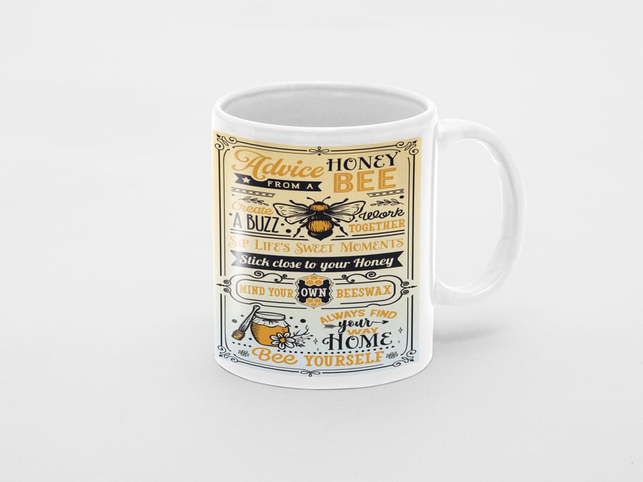 Advice From A Honey Bee 11oz Ceramic Mug