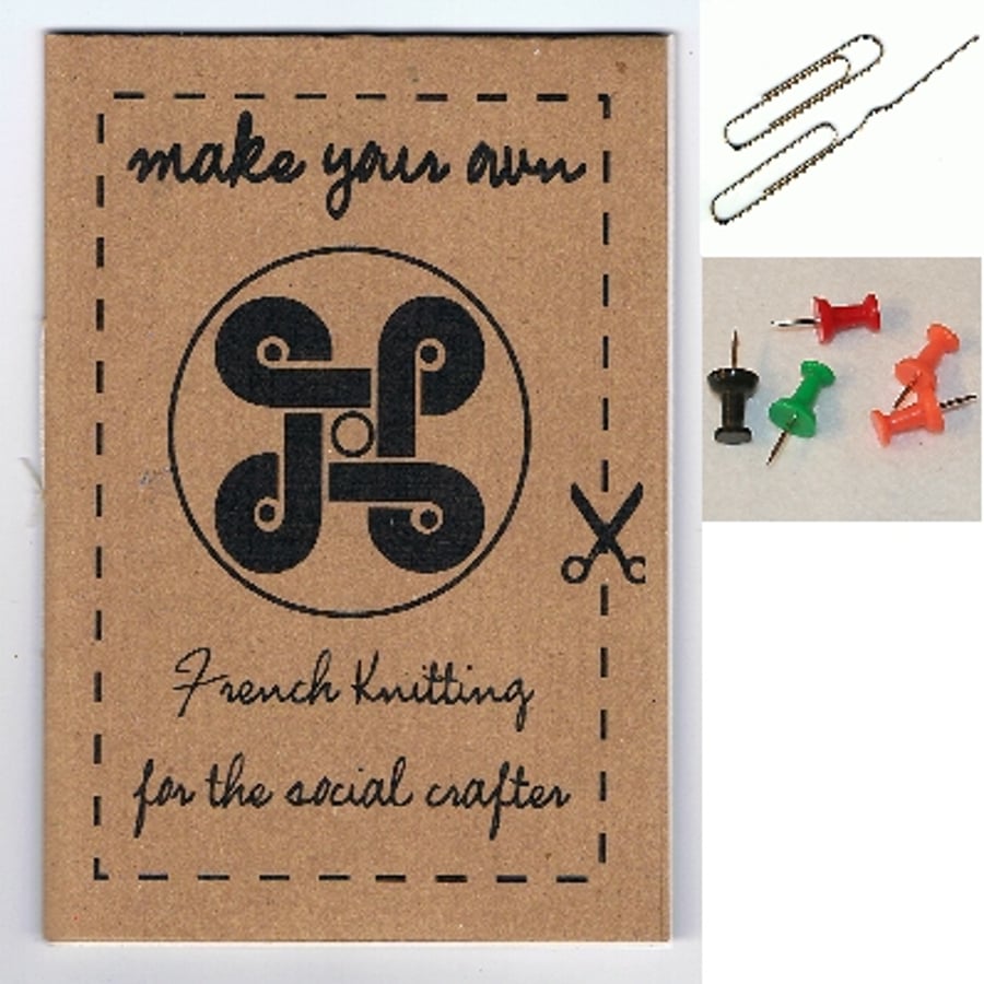 D.I.Y. French Knitting zine & accessories