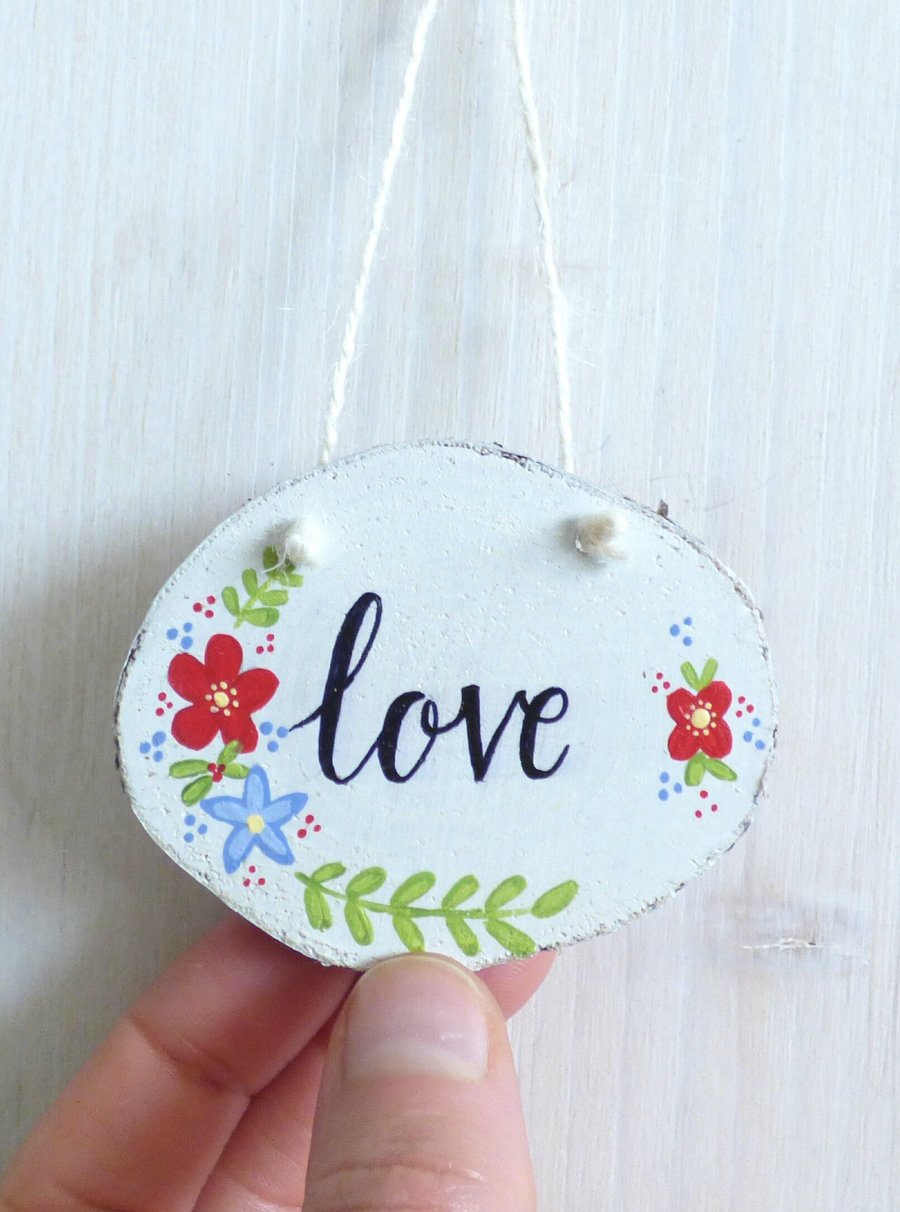 'Love' Wood Slice, Hand Painted Hanging Decoration