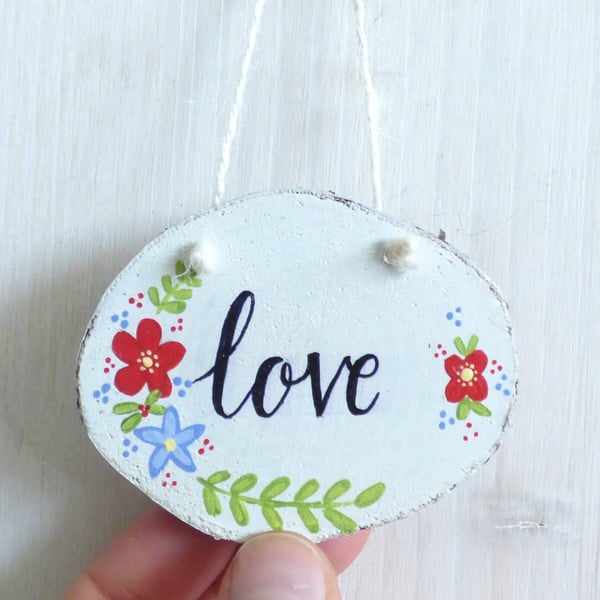 'Love' Wood Slice, Hand Painted Hanging Decoration