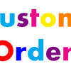 Custom Order for John