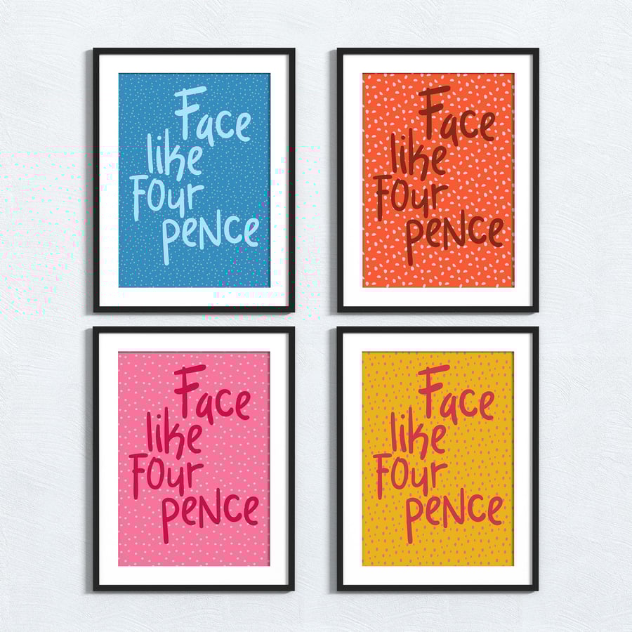 Brummie phrase print: Face like fourpence