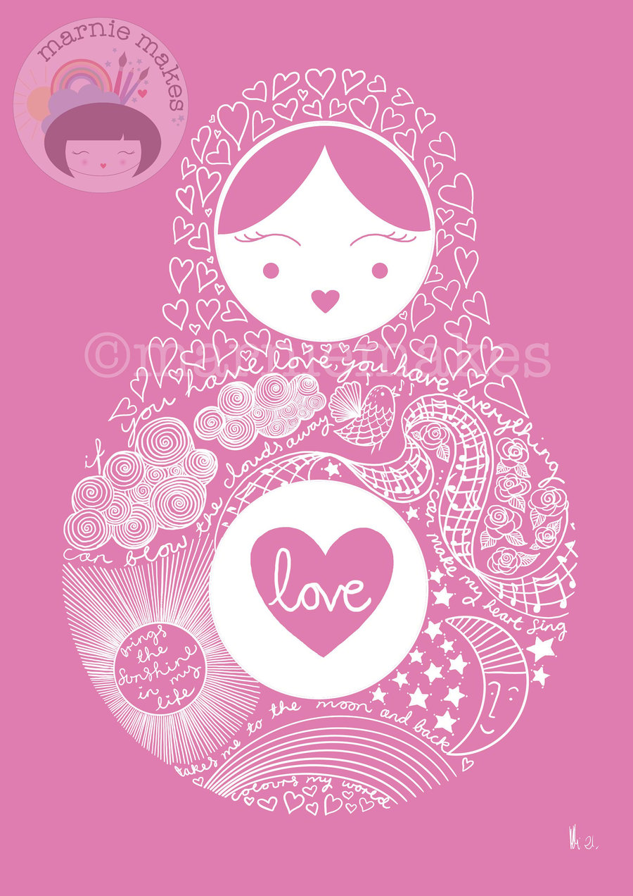 If You Have Love You Have Everything (Pink) - A4 Giclee Print